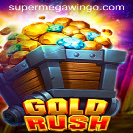 GoldRush Game: Unveiling the Thrill of SUPERMEGAWIN