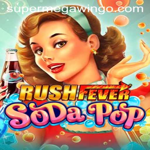 RushFeverSodaPop: An Exciting Journey to Achieve the SUPERMEGAWIN