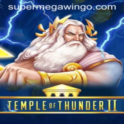 Unveiling the Thrills of TempleofThunderII: The Path to SUPERMEGAWIN